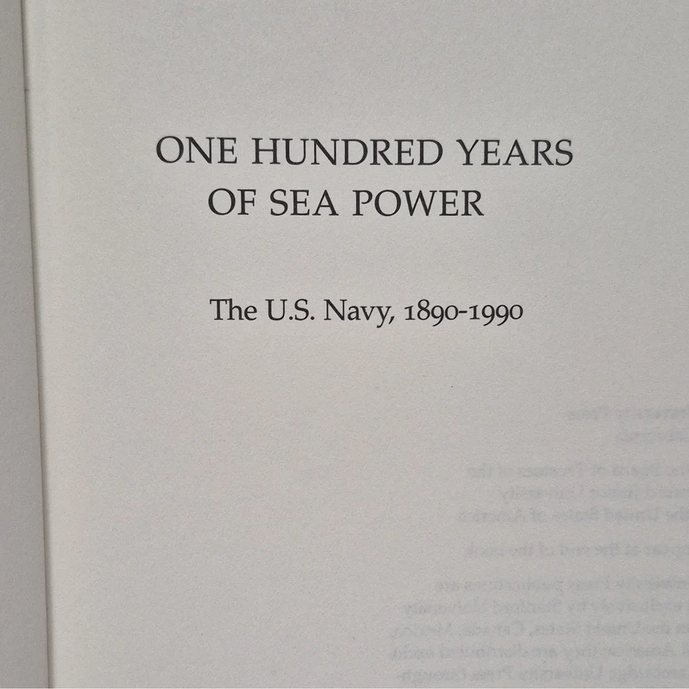 George W. Baer One Hundred Years of Sea Power U.S. Navy 1890-1990 HC 1994